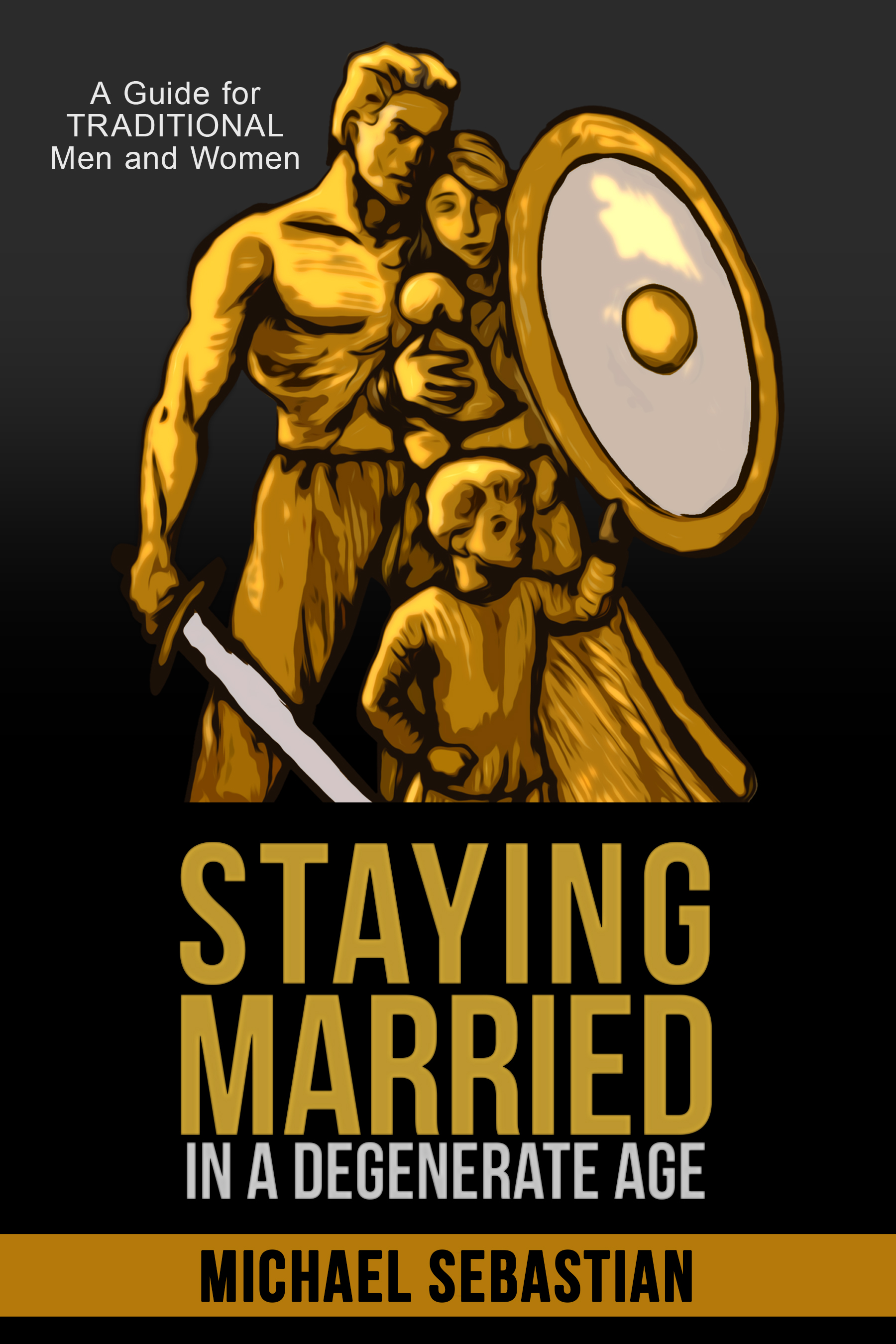 Staying Married in a Degenerate Age is Available & A Chance to Win a $100 Amazon Gift Card